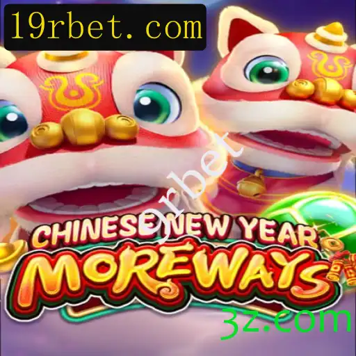 Descubra o Jogo CHINESENEWYEARMOREWAYS e Comece a Jogar Agora!